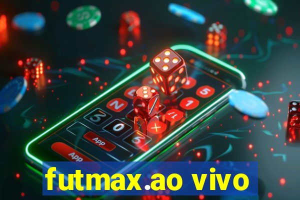 futmax.ao vivo